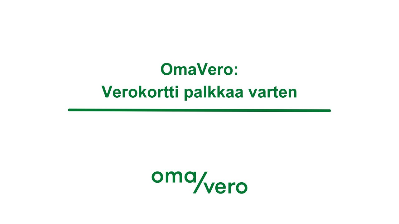 OmaVero: verokortti palkkaa varten