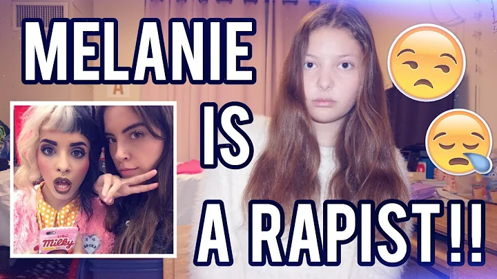 MELANIE MARTINEZ IS A RAPIST?!!! | Tuesday Talks
