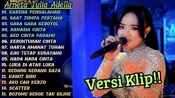 "KARENA PENGALAMAN" ARNETA JULIA ADELLA FULL ALBUM TERBAIK | VERSI VIDIO KLIP!
