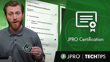 Tech Tips - JPRO Certification