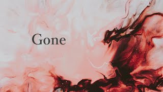 Gone