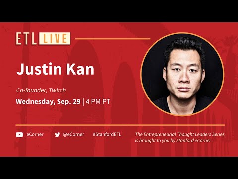 ETL Speaker Series: Justin Kan, Twitch - YouTube