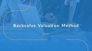 Backsolve Valuation Method | Eqvista