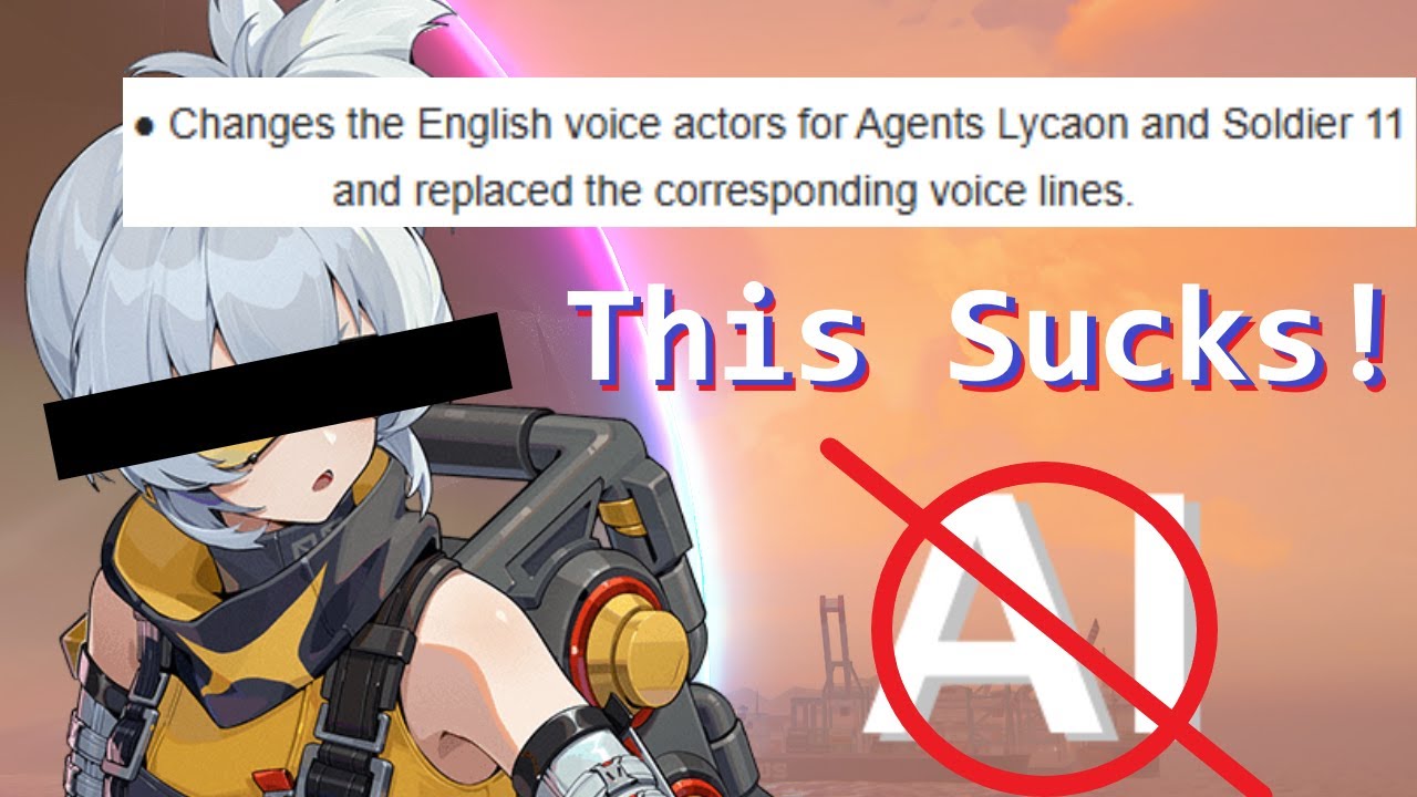 [Old]Voice Actors Replaced in ZZZ, Strikes, and a Stance Against Generative AI
