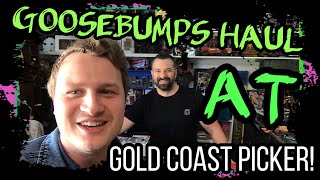 Goosebumps Haul! Gold Coast Picker!