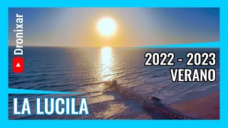 La Lucila del Mar te espera - Verano 2022 - 2023 - 4K 📺