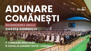 Adunarea anuală a Oastei Domnului - Comănești, 2 ianuarie 2024