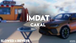 cakal - İmdat (SLOWED + REVERB) Resimi