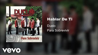 Duelo - Hablar De Ti (Audio) chords