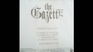 Download lagu the GazettE - WITHOUT A TRACE DEMO