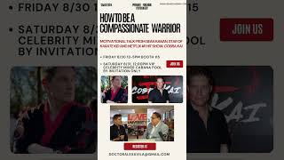 HOW TO BE A COMPASSIONATE WARRIOR, WITH SEAN KANAN, STAR OF COBRA KAI AND THE KARATE KID FRANCHISE