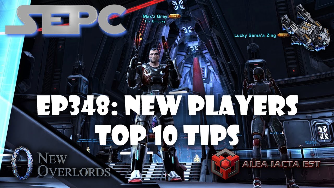 SWTOR Escape Pod Cast 348: New Players Top 10 Tips