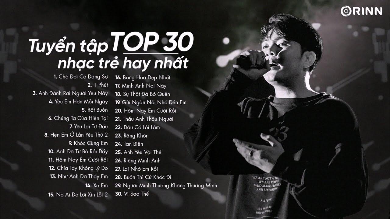 1 Phút, Chờ Đợi Có Đáng Sợ, Hẹn Em Ở Lần Yêu Thứ 2 - Top 30 Ca ...