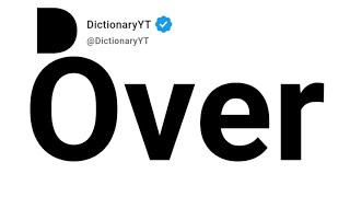 Over Synonyms | Thesaurus | Similar Words 