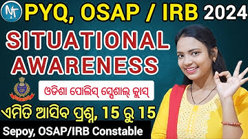 OSAP/IRB Constable Battalion Sepoy exam 2024 ll Situational Awareness Previous year questions 2023