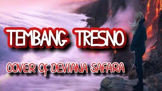 Tembang Tresno  Cover Of Deviana Safara