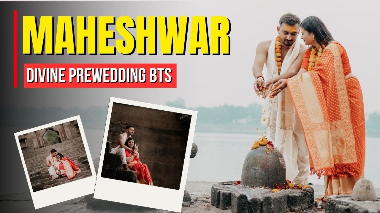Shiv Ki Nagri Mein Pyaar Ka Mahotsav | Maheshwar Pre-Wedding BTS | Divine Love Story!