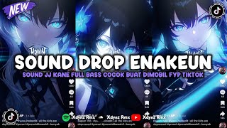 DJ DROP BBHC ENAKEUN SOUND JJ MENGKANE COCOK BUAT DI MOBIL FULL BASS VIRAL TIKTOK TERBARU 2025 π§