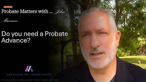 Do you need an Inheritance Advance?