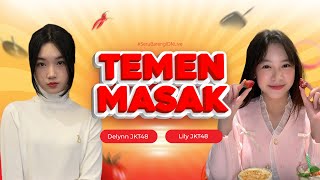 Download Lagu TEMEN MASAK JKT48 - Delynn JKT48 vs Lily JKT48 | 22 Januari 2025 MP3