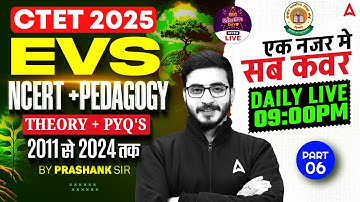 CTET EVS Pedagogy/NCERT 2025 | CTET EVS Previous Year Question Paper| EVS By Prashank Sir
