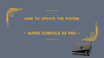 How to update the system - Super Console X5 PRO