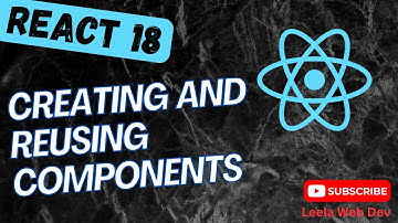 8. Creating Components and reusing inside other components in React App - React18