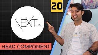 Next.JS Head Component & SEO | Next.JS Tutorial In Hindi #20