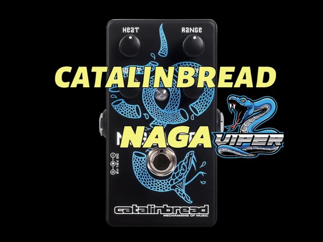 Catalinbread Naga -Viper TrebleBoost Pedal Review ! - YouTube