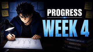 My Week 4 Progress Report As An Animator.