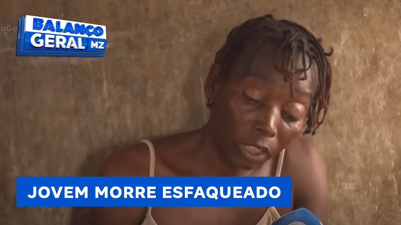 #BalançoGeral | Morte em Maputo: Jovem Esfaqueado por Adolescentes na Zona do Maguanine B