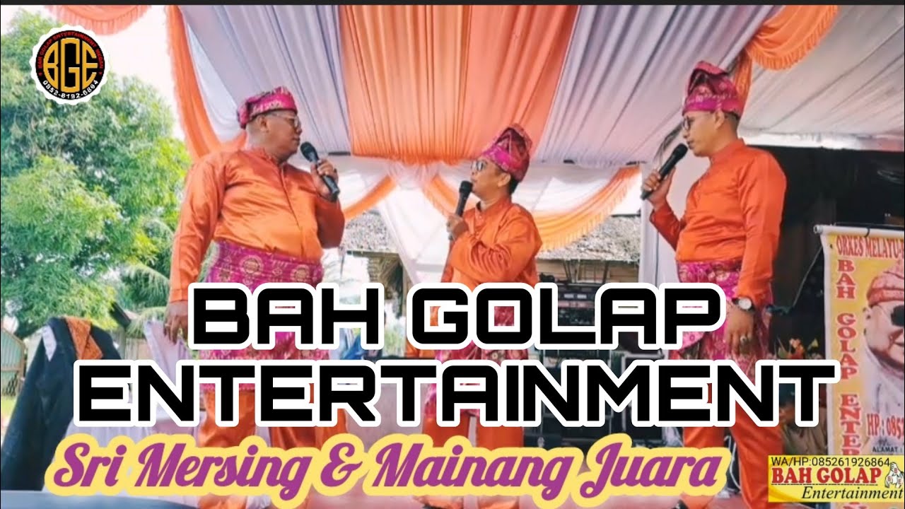 SRI MERSING & MAINANG JUARA|| ORKES MELAYU_ BAH GOLAP ENTERTAINMENT MEDAN- INDONESIA KOCAK & LUCU