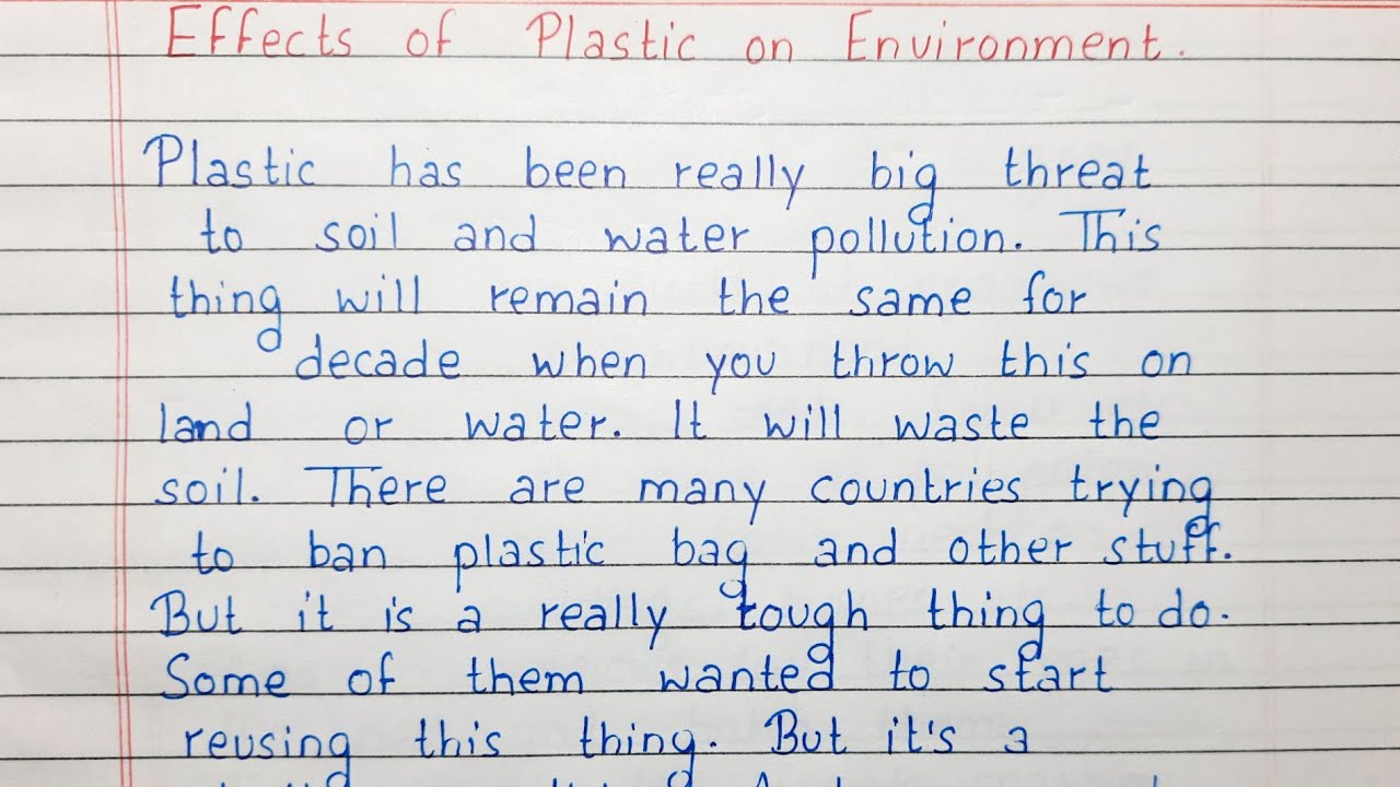 speech writing on harmful effects of plastic