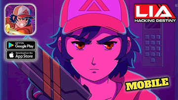 Lia: Hacking Destiny - Mobile Gameplay Walkthrough (Android,IOS)