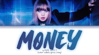 [하국어/해석] LISA MONEY Lyrics 리사 머니 가사 | Color Coded | Eng/Han