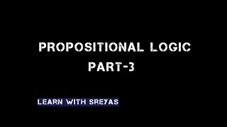 Logical Equivalences | Tautology | Contradiction  : Propositional Logic