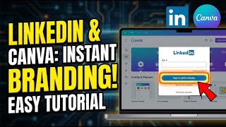 How to authenticate with Canva using LinkedIn for content branding - Easy Tutorial