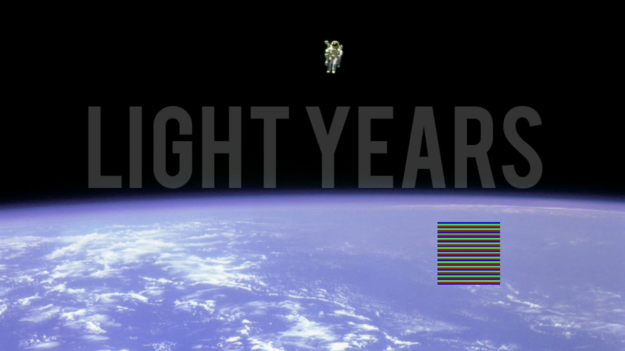 LIGHT YEARS YouTube