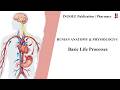Basic Life Processes | Human Anatomy &amp; Physiology-I | B.Pharm | D.Pharm