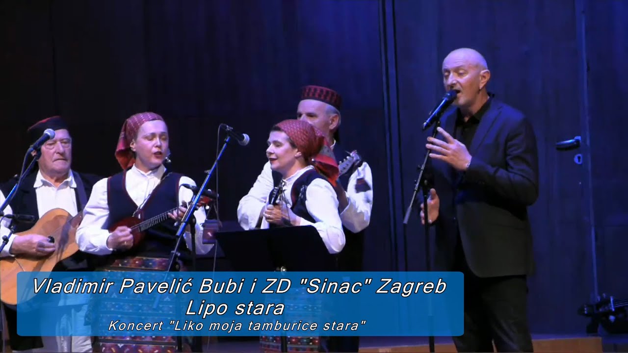 Lipo stara - Vladimir Pavelić Bubi i ZD 