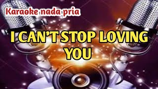 karaoke I CAN'STOP LOVING YOU-nada pria