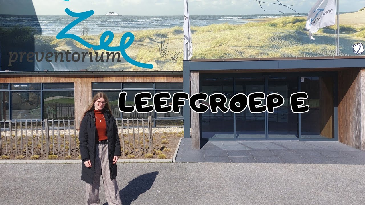 Leefgroep E | Zeepreventorium VLOG
