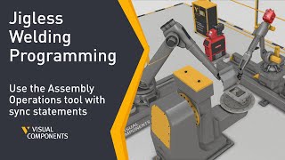 Jigless Welding Programming