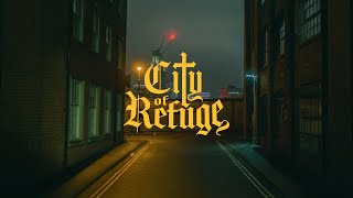City Of Refuge | Teaser Trailer