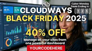 Cloudways Black Friday 2025: 40% OFF + My Promo Code (Save $100!)