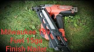 Milwaukee M18 Fuel 15 Guage Finish Nailer