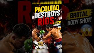 PACQUIAO DESTROYED RIOS #mannypacquiao #pacquiao #pacman #boxingnews #boxinghighlights #boxing