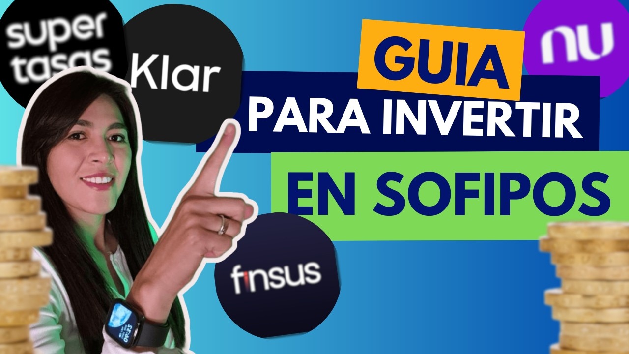 Guía práctica para invertir en SOFIPOS paso a paso (sin cometer errores)