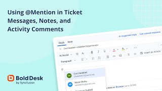 Using Mention in Ticket Messages Notes and Activity Comments