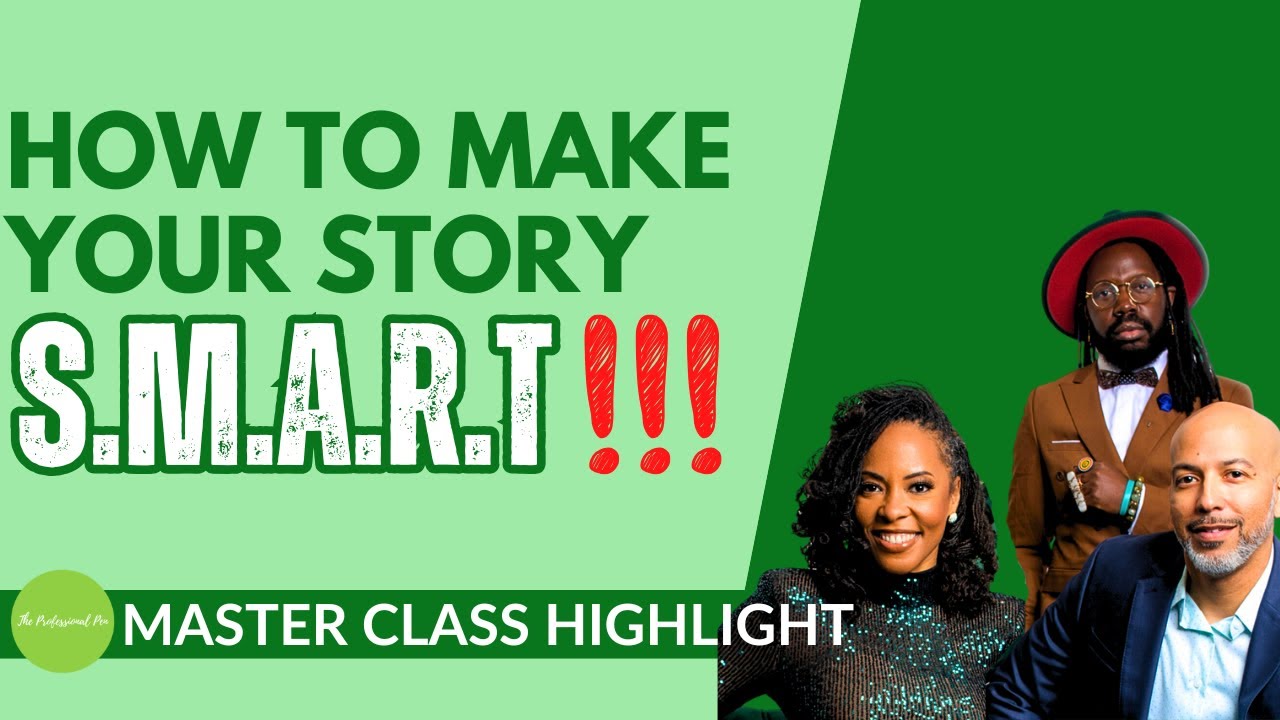 How to Make Your Story S.M.A.R.T. (Screenplay Outlining Tips)